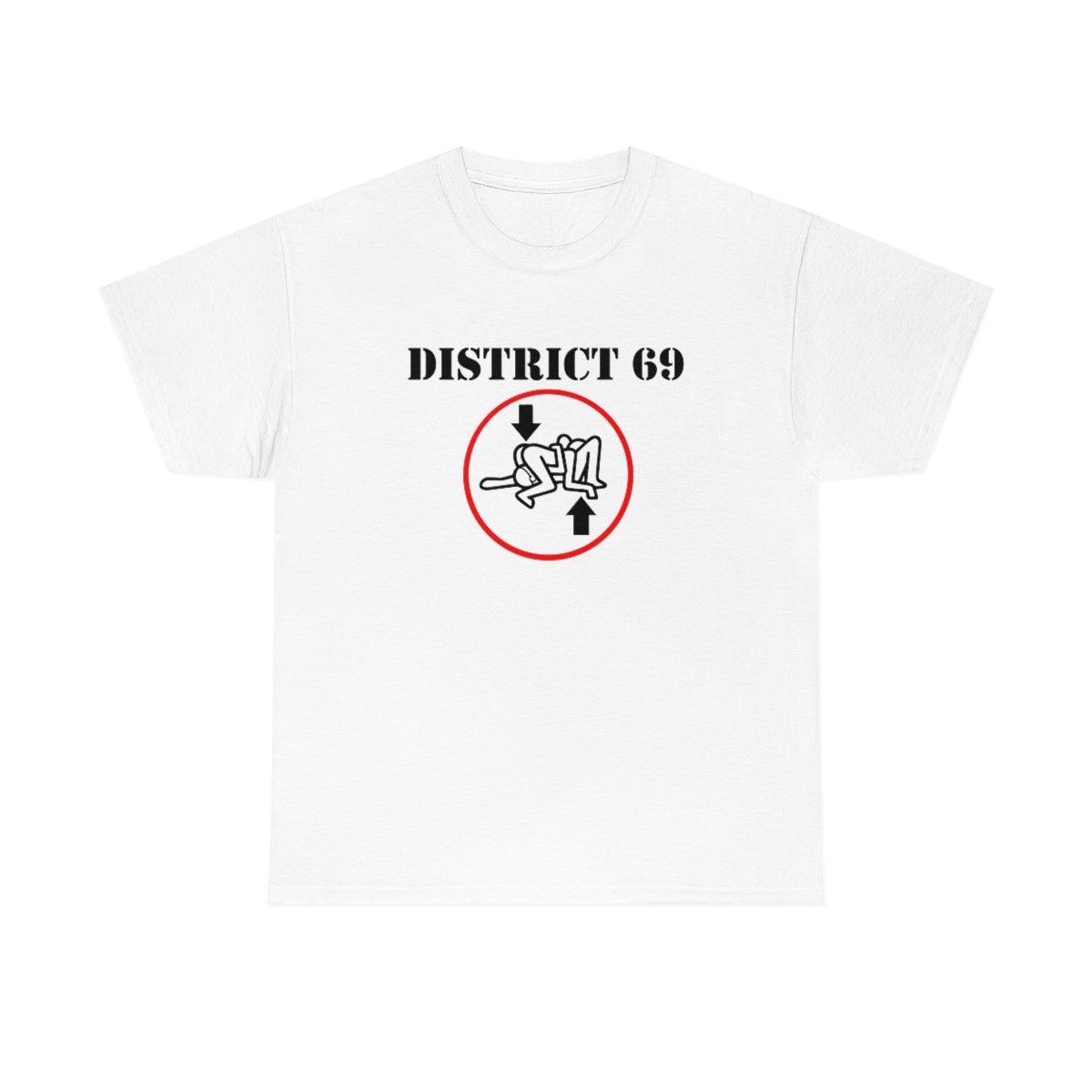 District 69 - T-Shirt - Witty Twisters Fashions