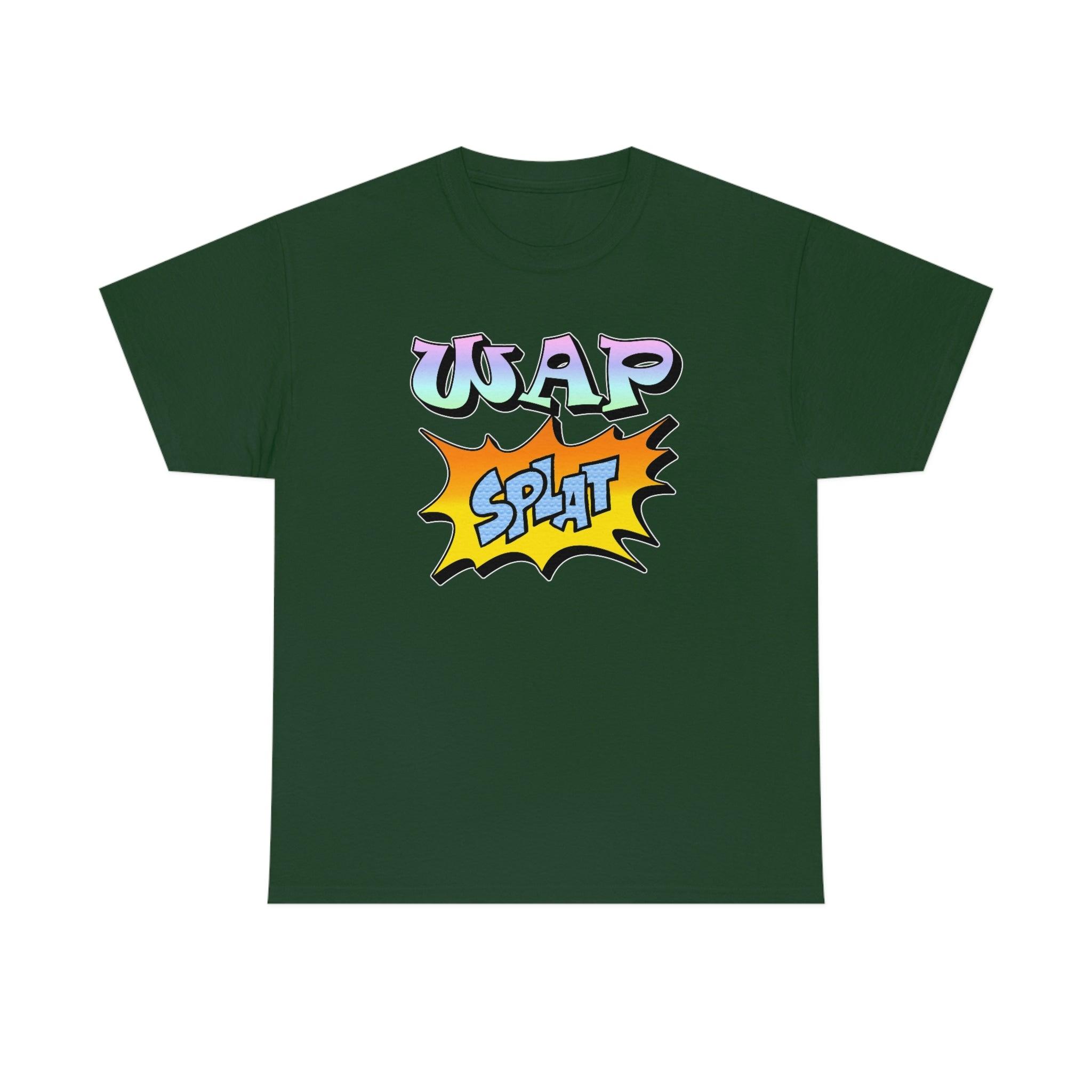 WAP Splat - T-Shirt - Witty Twisters Fashions