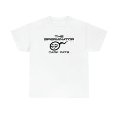 The Sperminator Dark Fate - T-Shirt - Witty Twisters Fashions