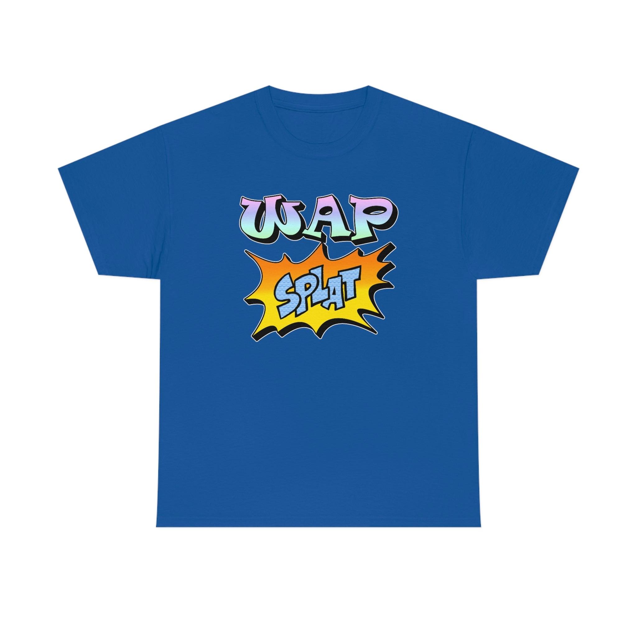 WAP Splat - T-Shirt - Witty Twisters Fashions