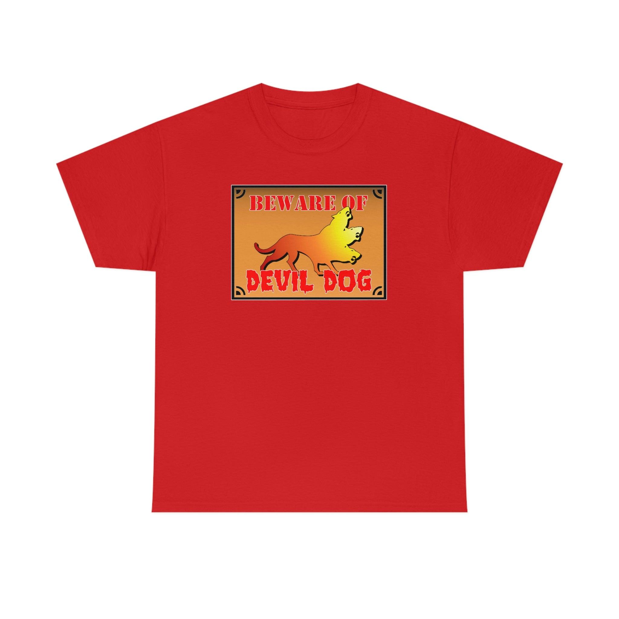 Beware of Devil Dog Sign - T-Shirt - Witty Twisters Fashions