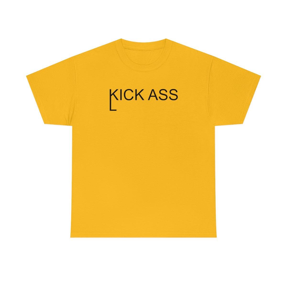 Kick And Lick Ass - T-Shirt - Witty Twisters Fashions