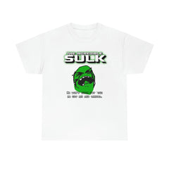 The Incredible Sulk He Won't Come Out 'Cuz He Got His Ass Whipped. - T-Shirt - Witty Twisters Fashions