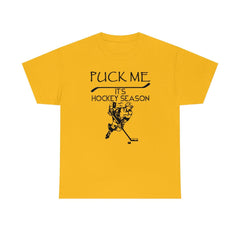 Puck Me It's Hockey Season - Witty Twisters T-Shirts