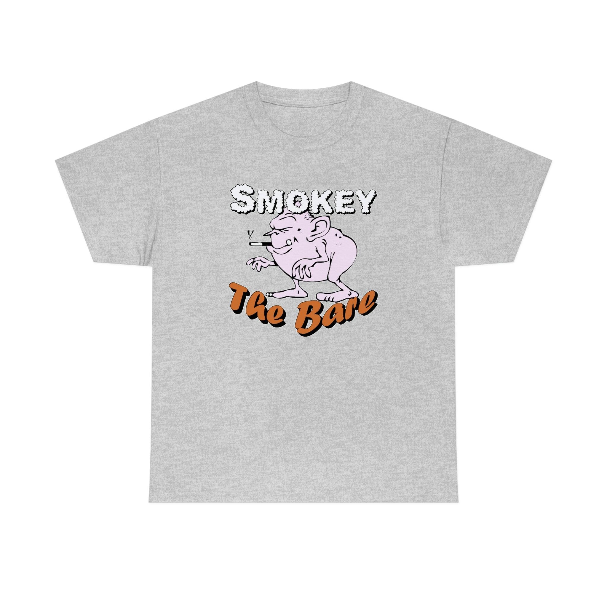 Smokey The Bare - T-Shirt - Witty Twisters Fashions