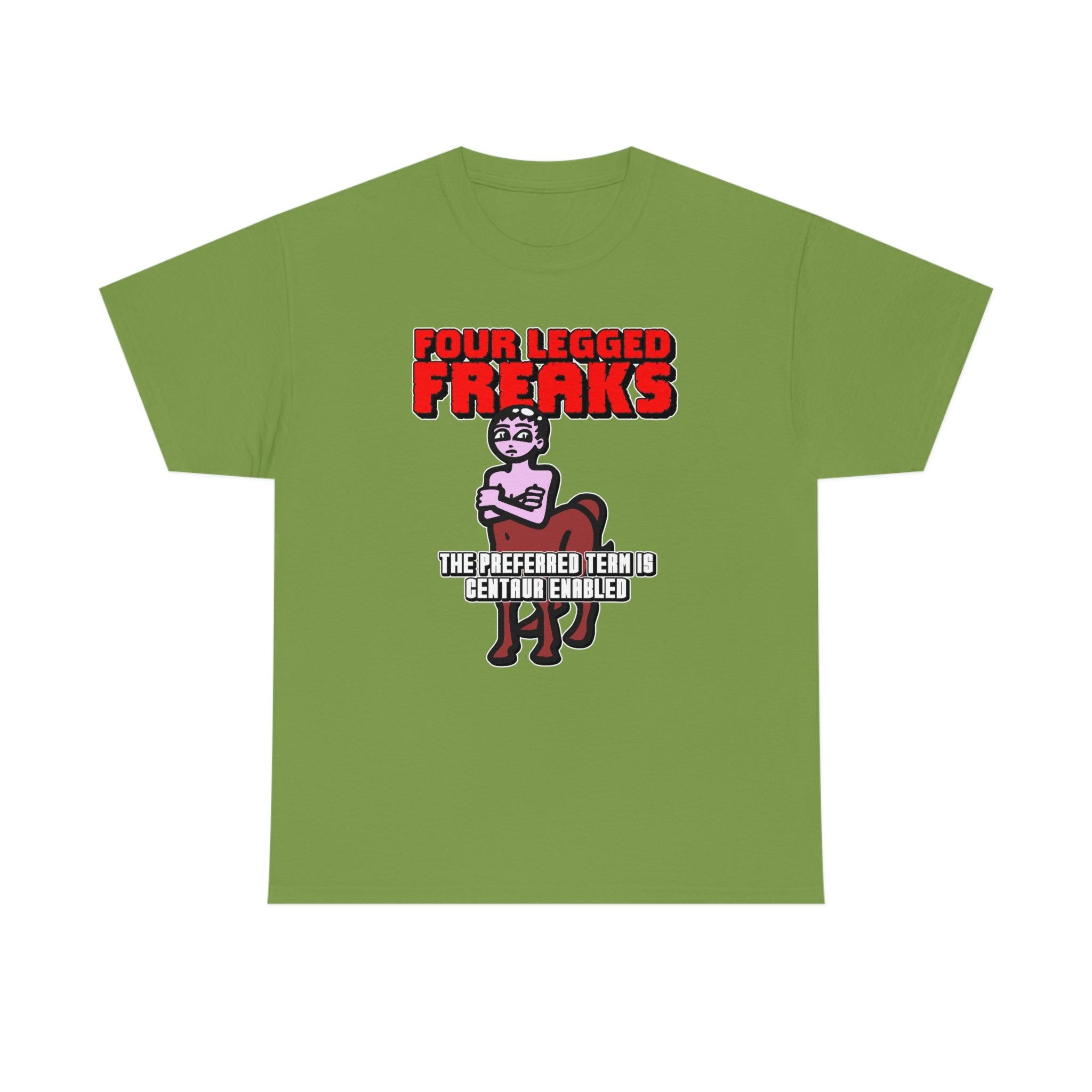 Four Legged Freaks The Preferred Term Is Centaur Enabled - T-Shirt - Witty Twisters Fashions