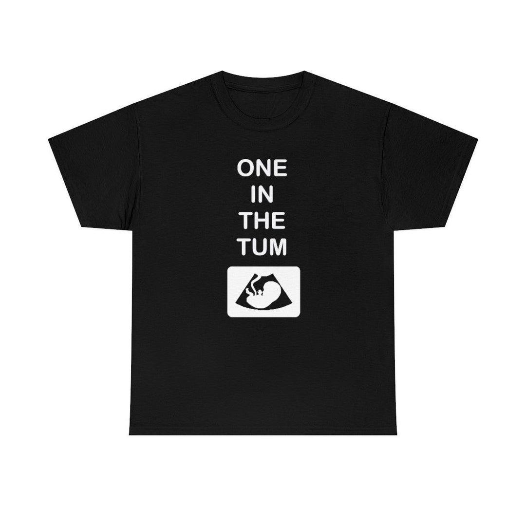 One In The Tum - Witty Twisters T-Shirts