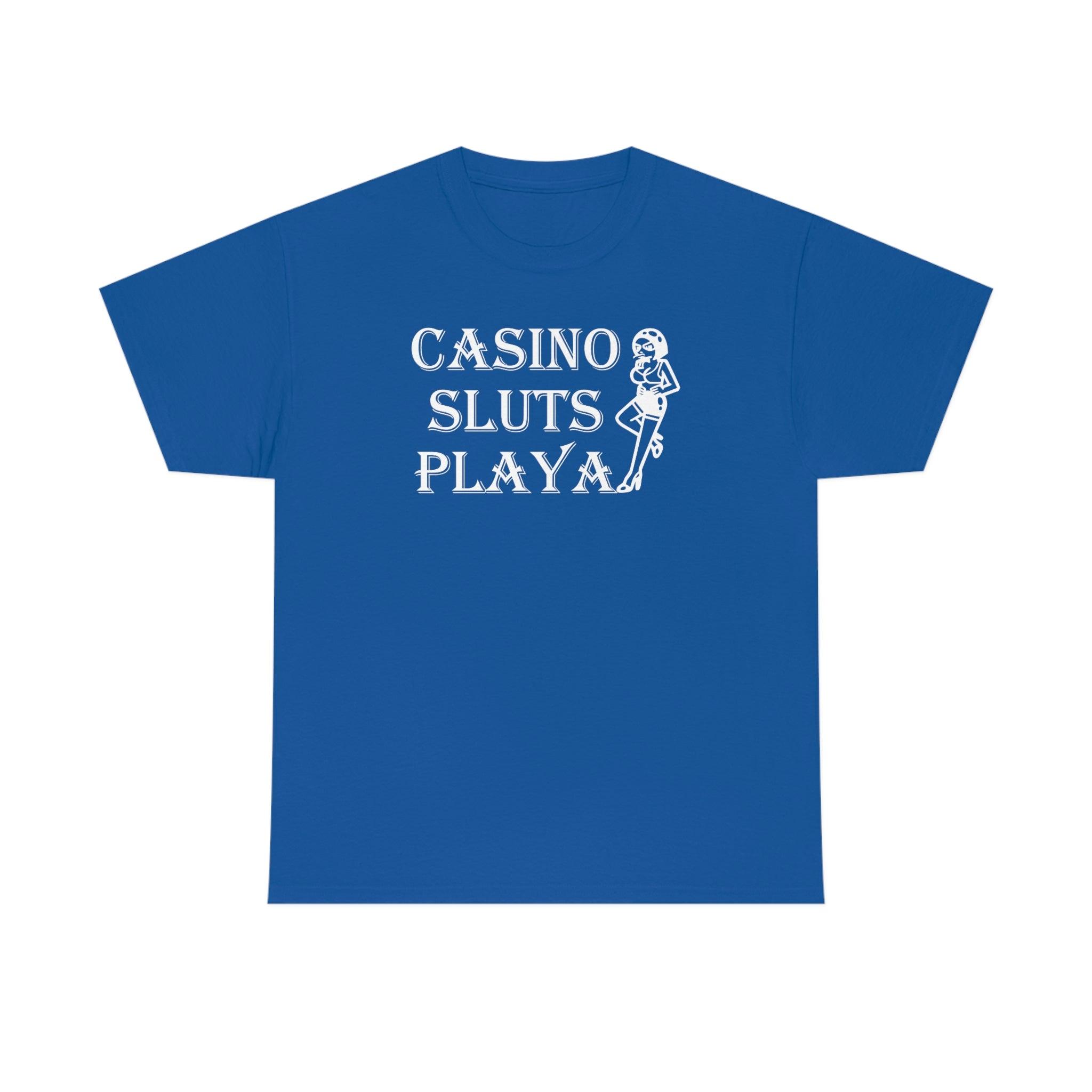 Casino Sluts Playa - T-Shirt - Witty Twisters Fashions