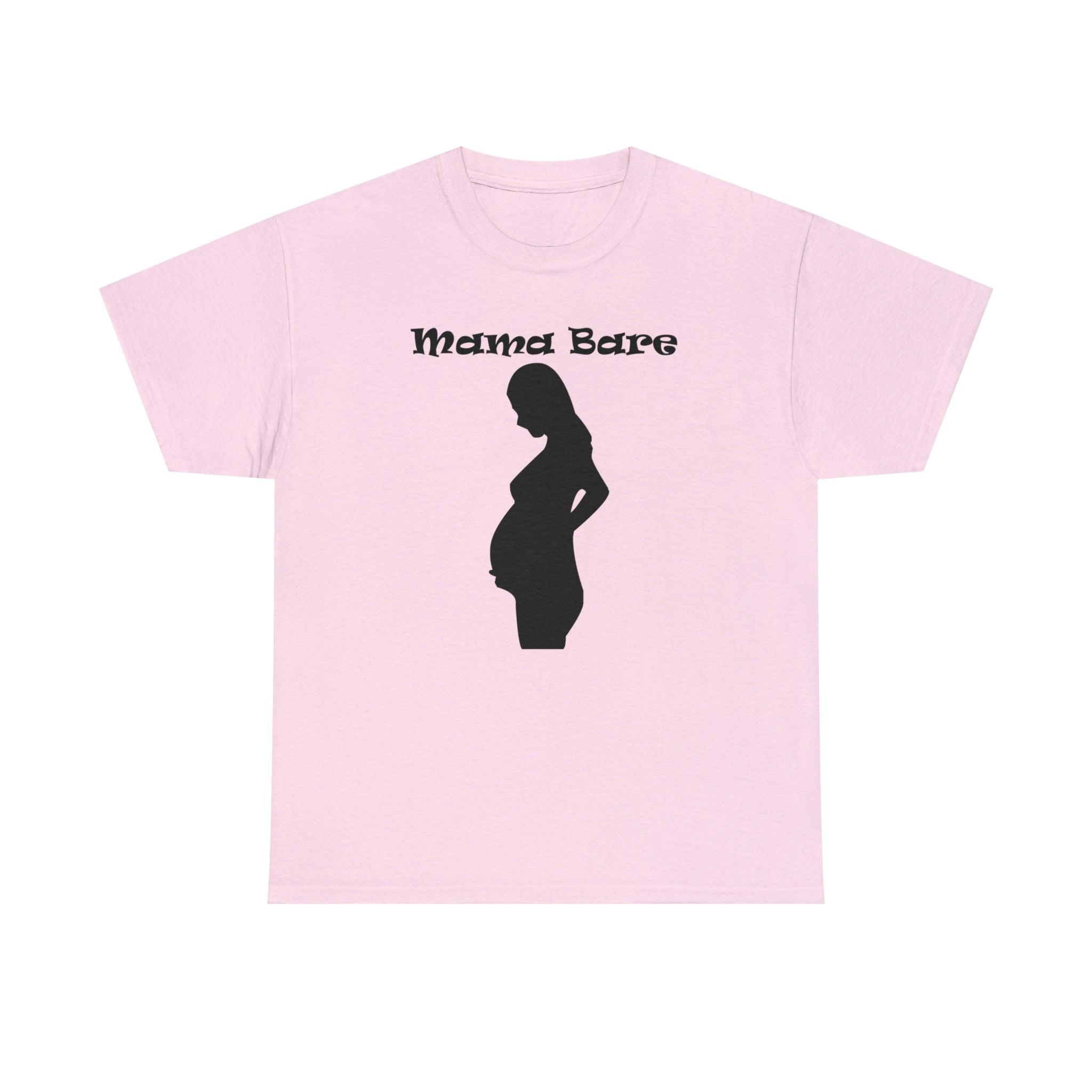 Mama Bare - T-Shirt - Witty Twisters Fashions