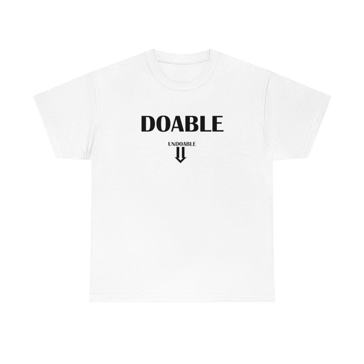 Doable Undoable - T-Shirt - Witty Twisters Fashions