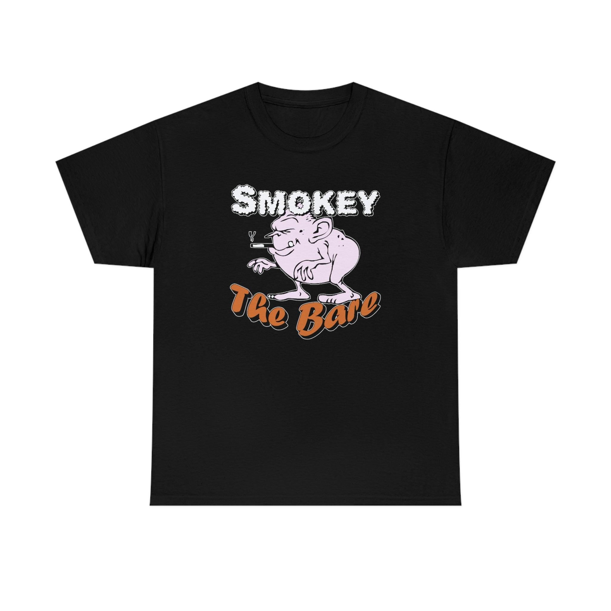 Smokey The Bare - T-Shirt - Witty Twisters Fashions