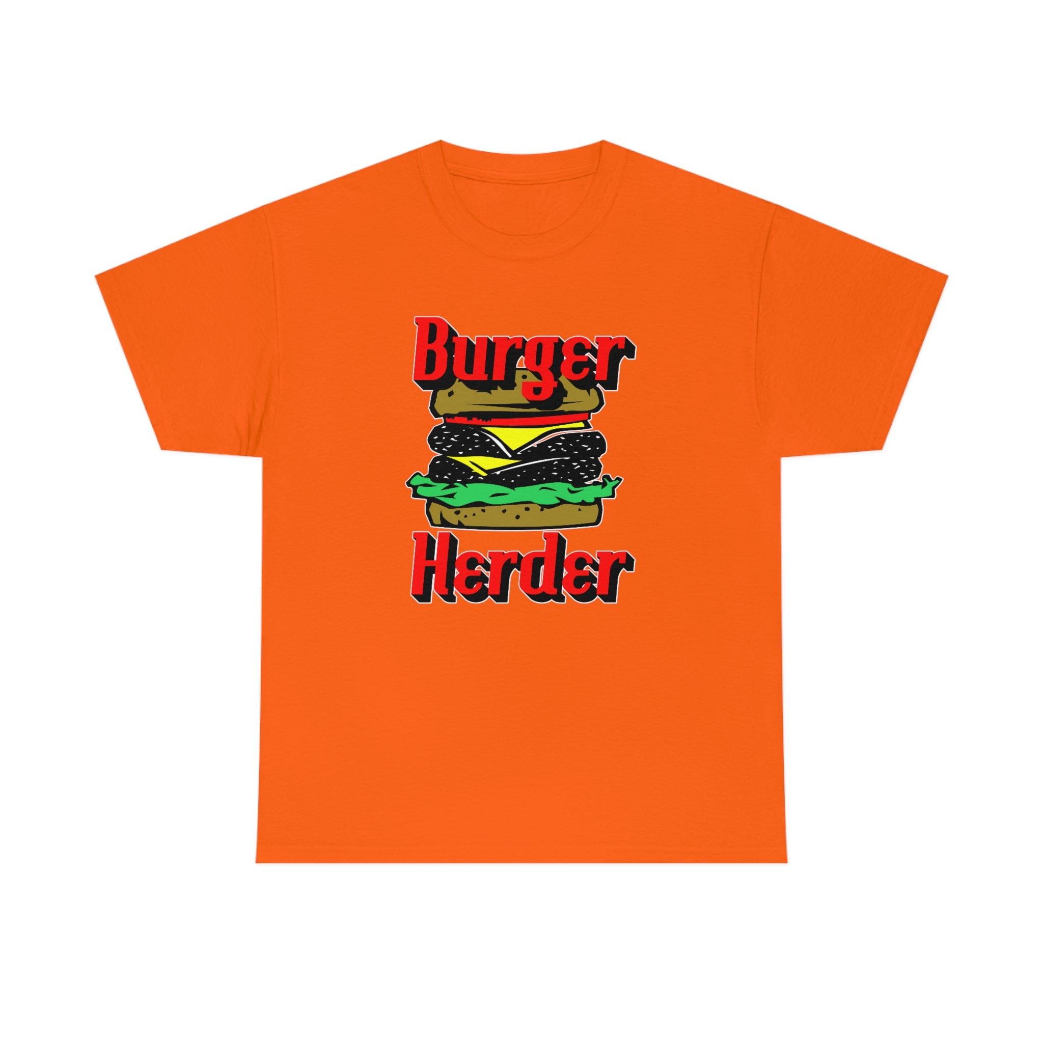 Burger Herder - T-Shirt - Witty Twisters Fashions