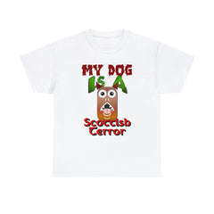 My Dog Is A Scottish Terror - T-Shirt - Witty Twisters Fashions