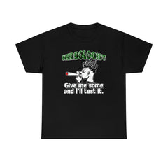 Herbologist Give me some and I'll test it. - T-Shirt - Witty Twisters Fashions