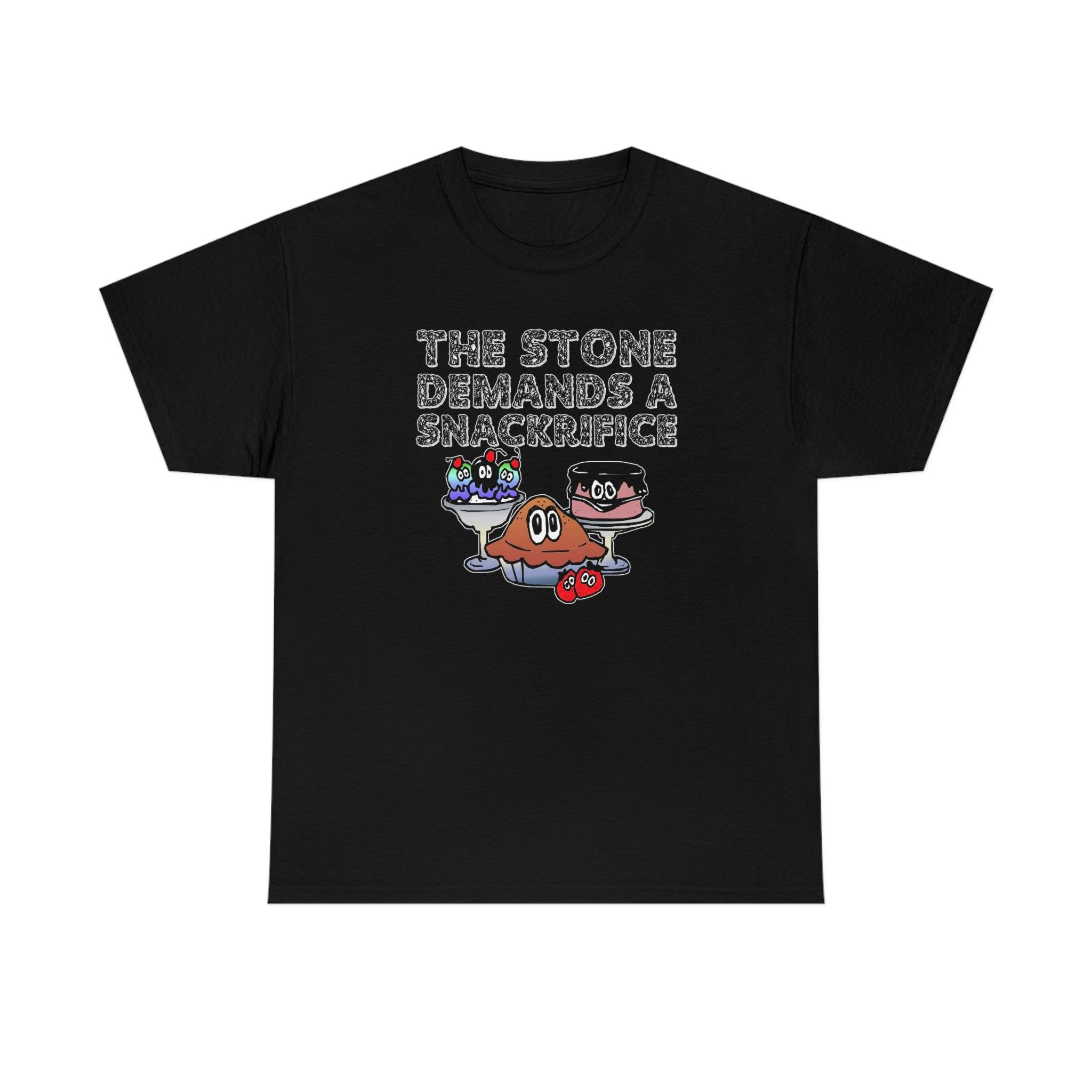 The Stone Demands A Snackrifice - T-Shirt - Witty Twisters Fashions