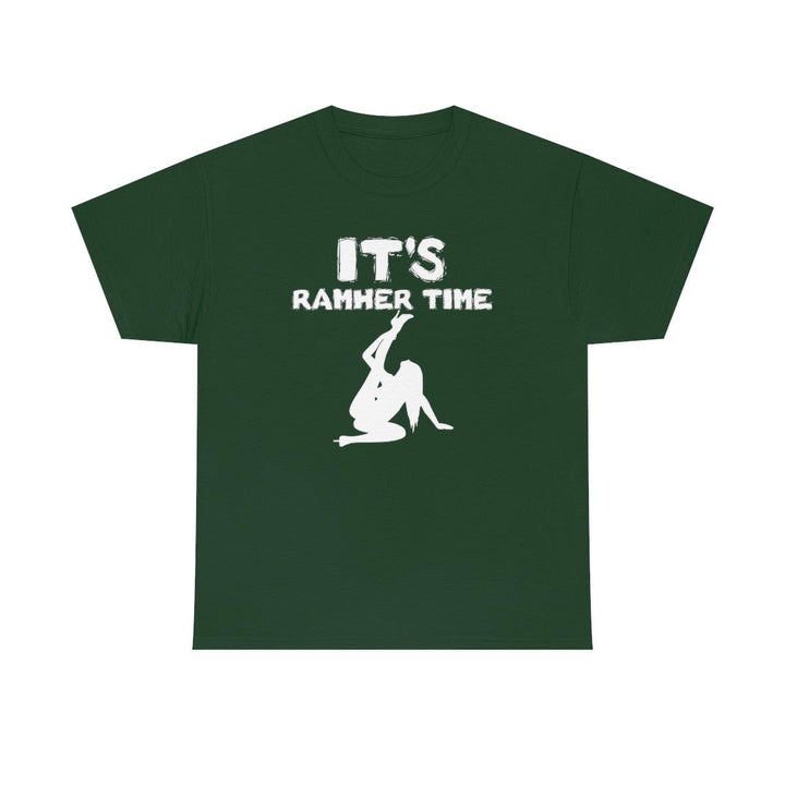 It's Ramher Time - Witty Twisters T-Shirts
