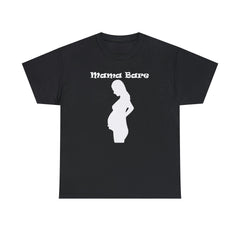 Mama Bare - T-Shirt - Witty Twisters Fashions