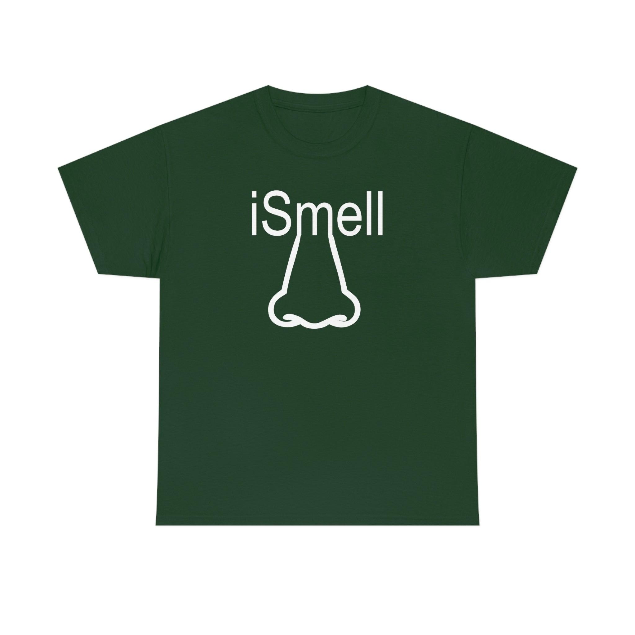 iSmell - T-Shirt - Witty Twisters Fashions