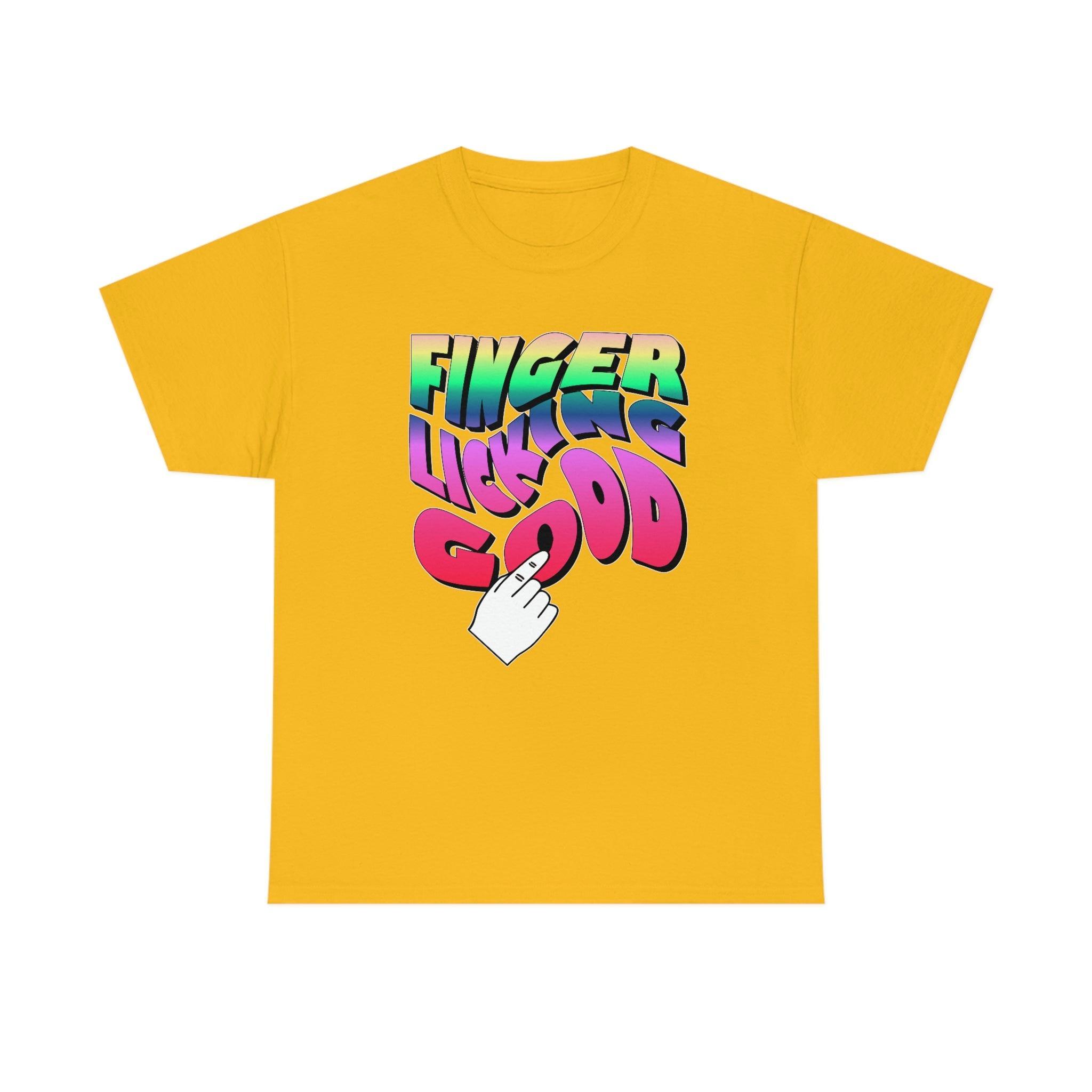 Finger Licking Good - T-Shirt - Witty Twisters Fashions