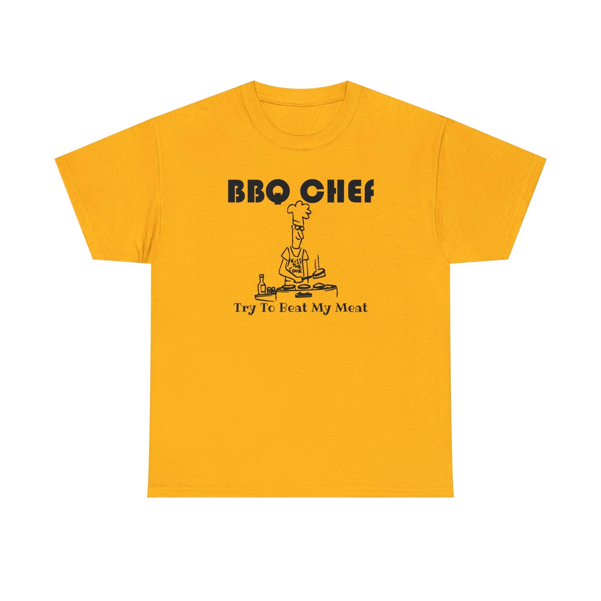 BBQ Chef Try To Beat My Meat - T-Shirt - Witty Twisters Fashions