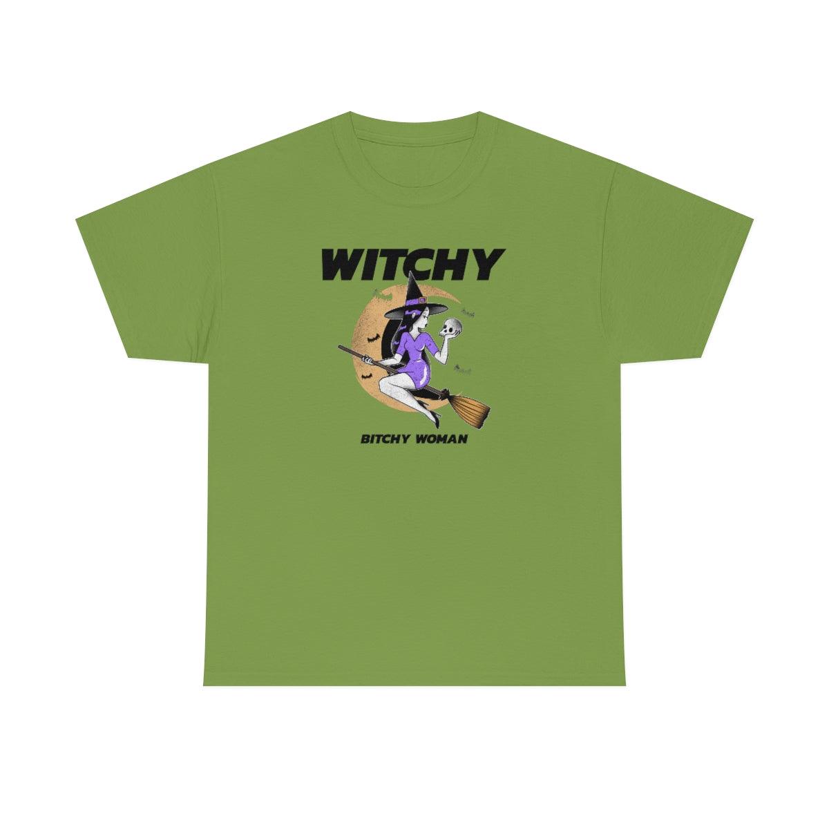 Witchy Bitchy Woman - T-Shirt - Witty Twisters Fashions