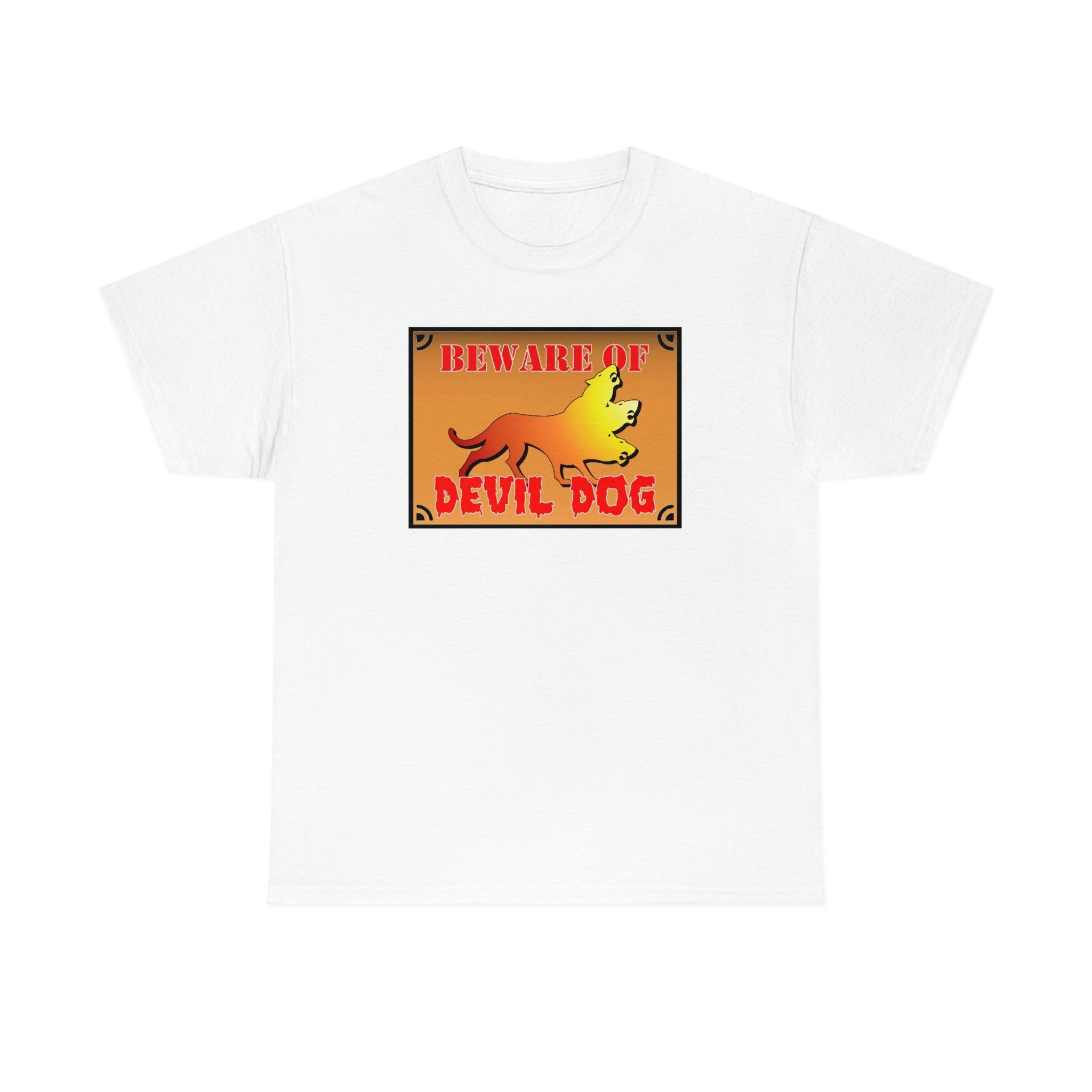 Beware of Devil Dog Sign - T-Shirt - Witty Twisters Fashions