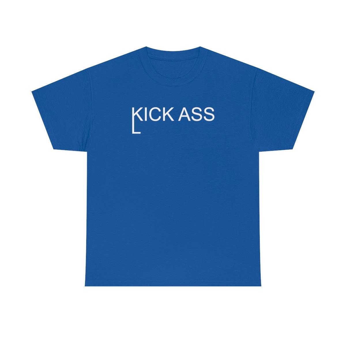 Kick And Lick Ass - T-Shirt - Witty Twisters Fashions