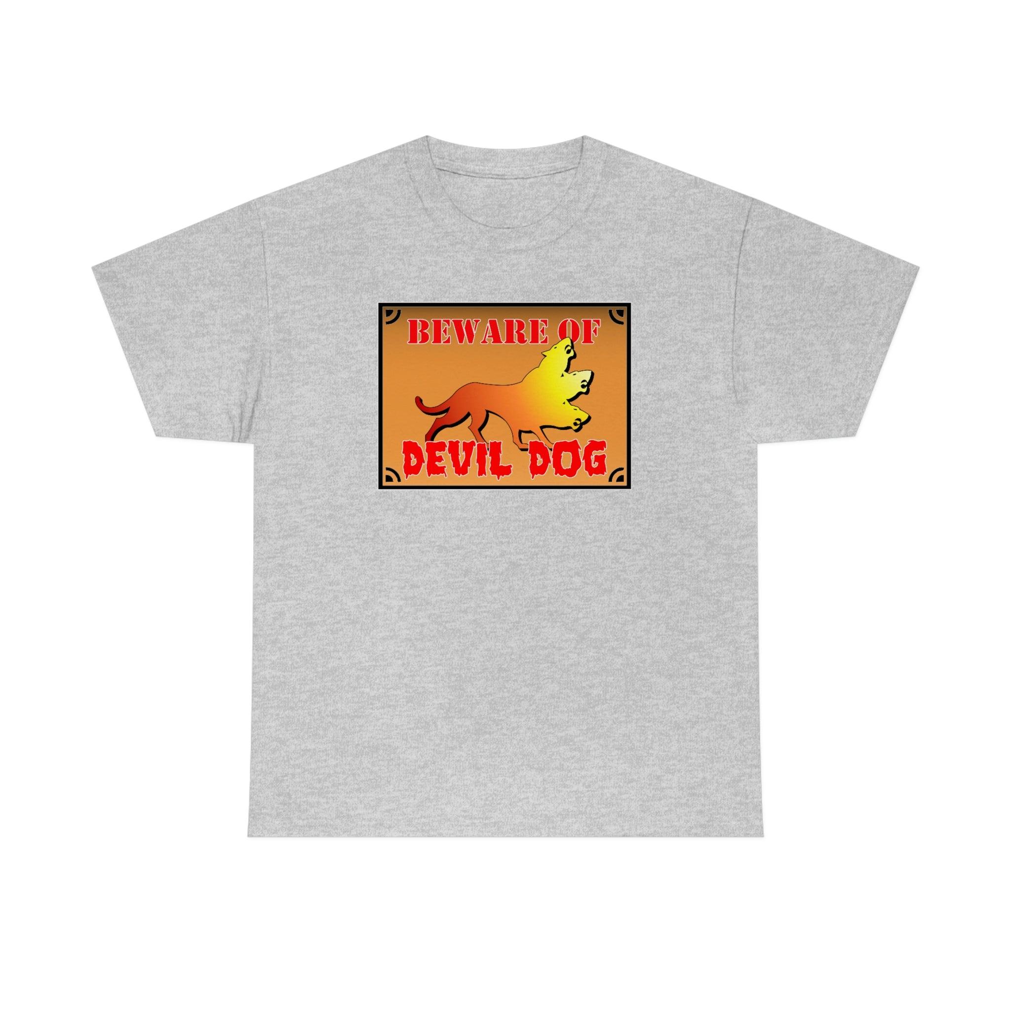 Beware of Devil Dog Sign - T-Shirt - Witty Twisters Fashions