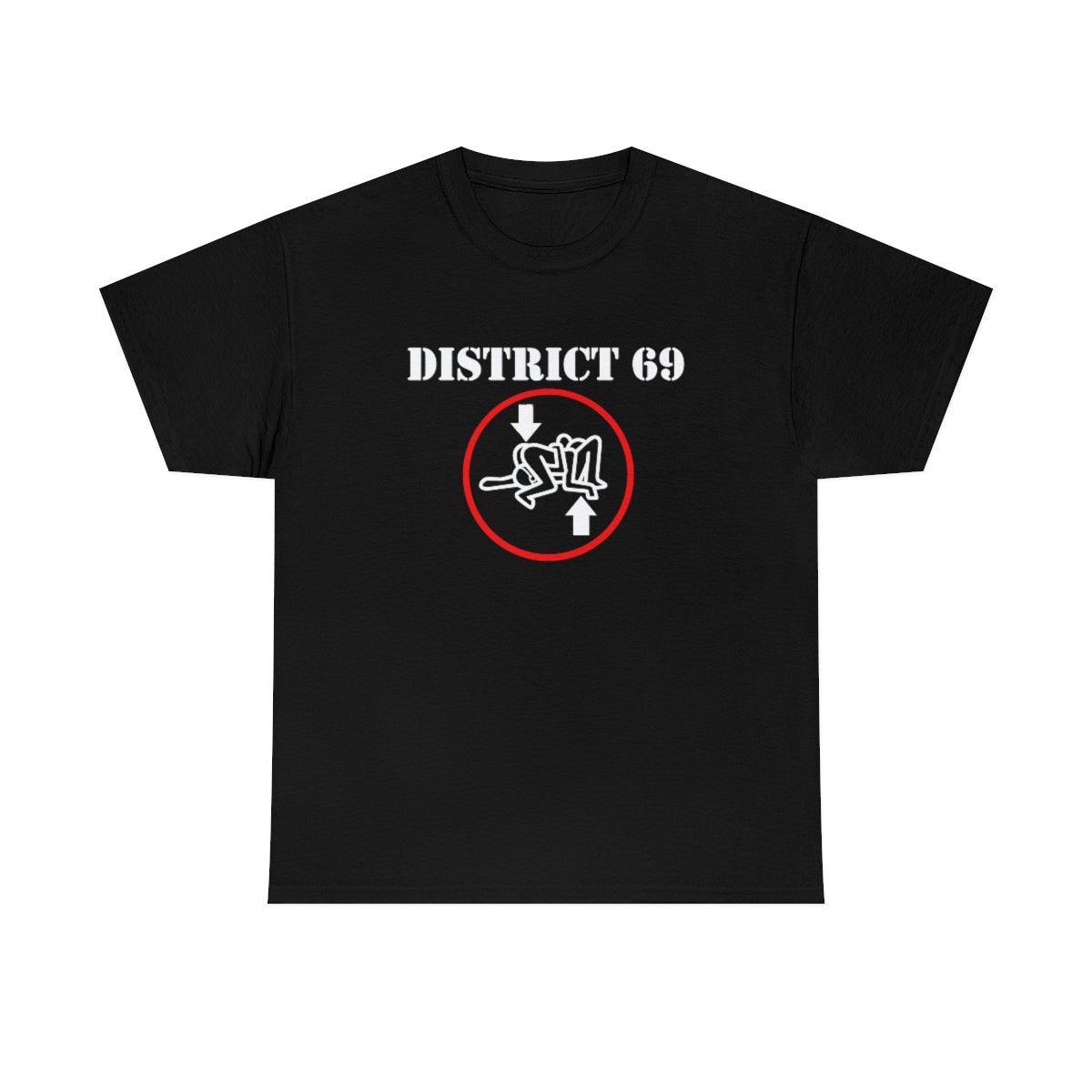 District 69 - T-Shirt - Witty Twisters Fashions