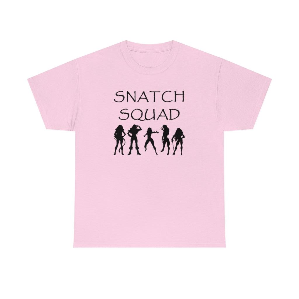 Snatch Squad - T-Shirt - Witty Twisters Fashions