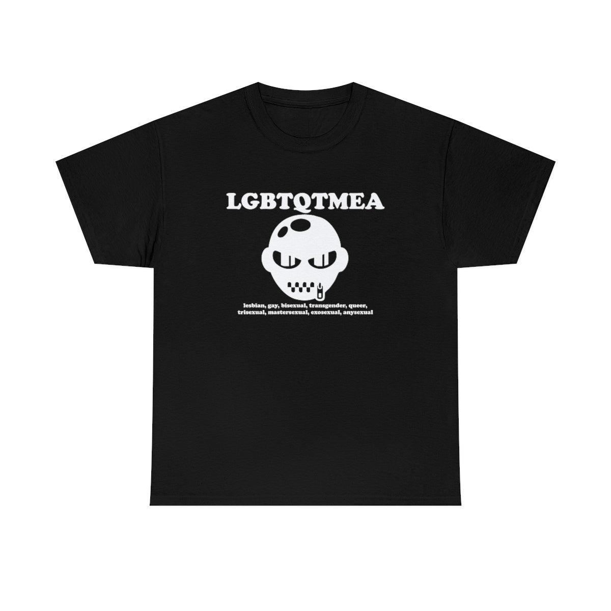 LGBTQTMEA Lesbians, gays, bisexual, transgender, queer, trisexual, mastersexual, exosexual, anysexual - T-Shirt - Witty Twisters Fashions