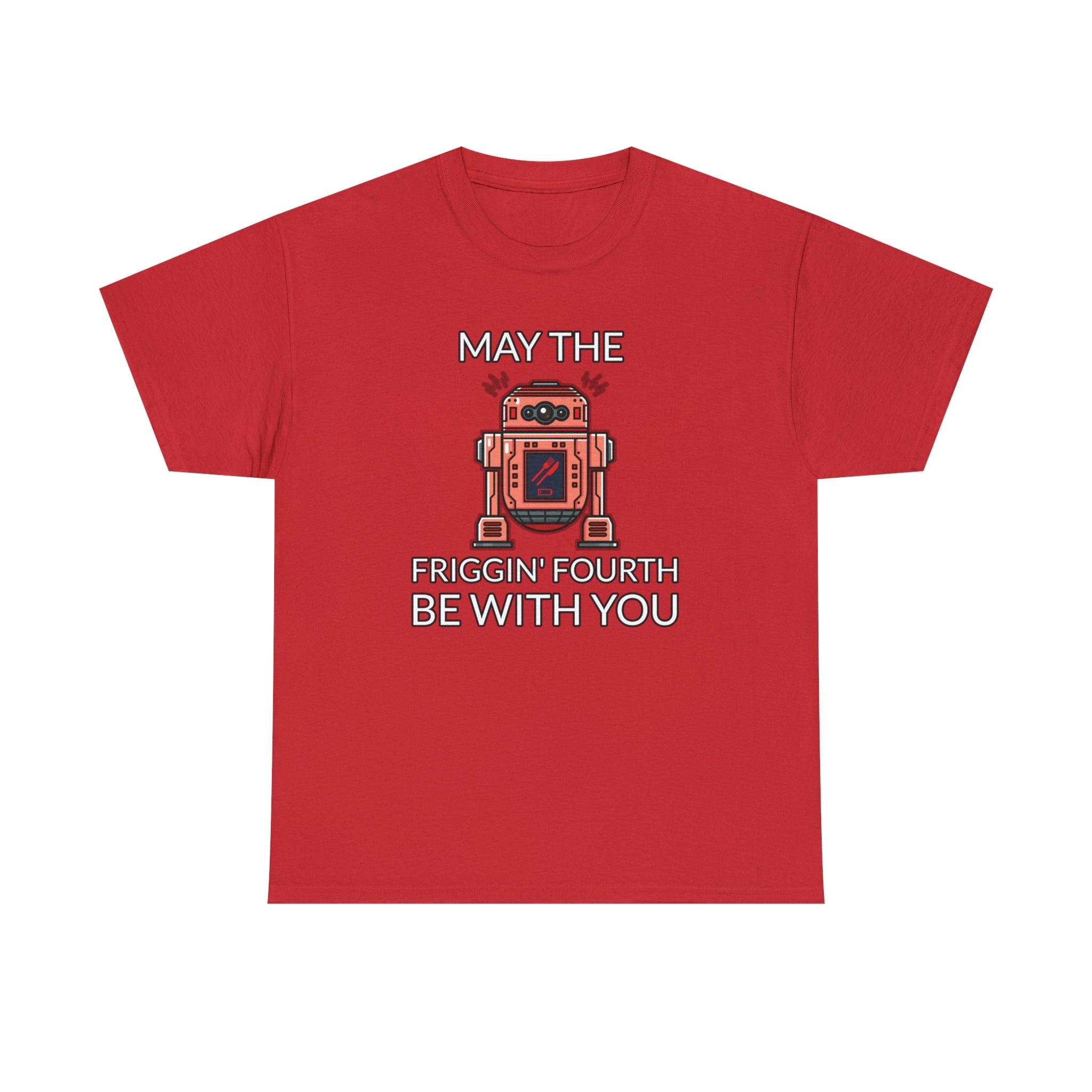 May the friggin' fourth be with you - T-Shirt - Witty Twisters Fashions