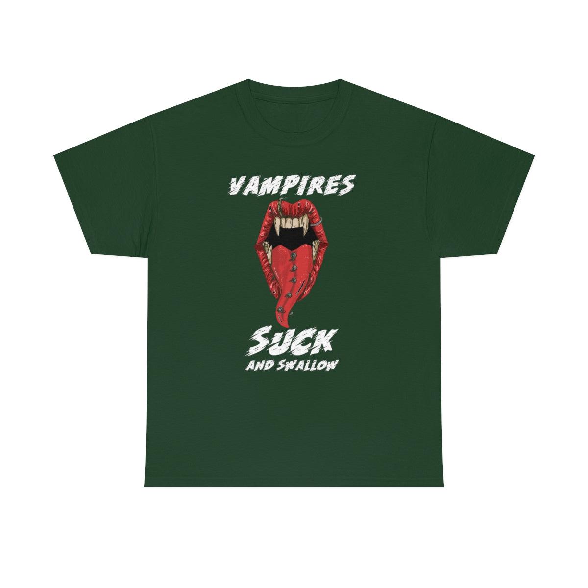 Vampires Suck And Swallow - T-Shirt - Witty Twisters Fashions