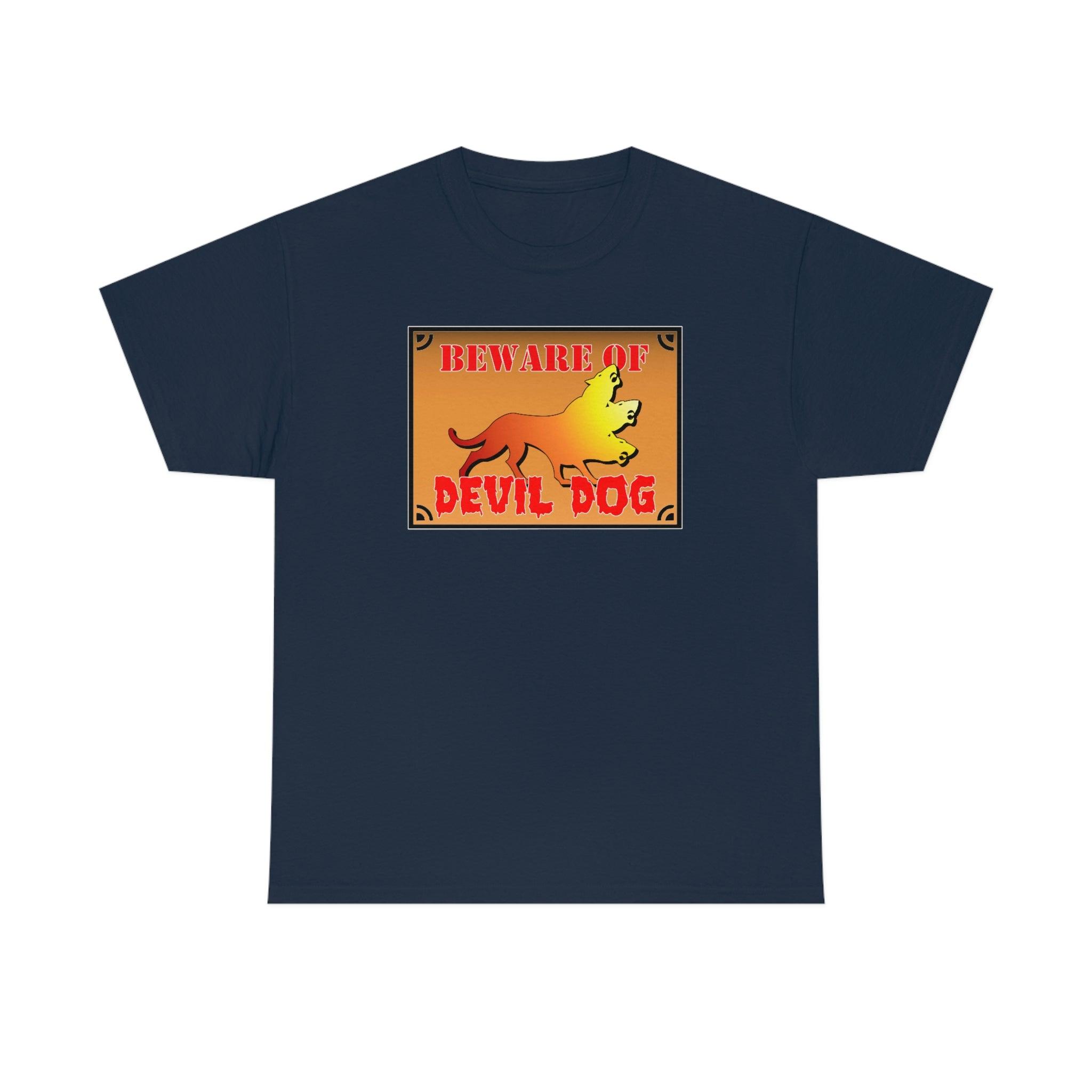 Beware of Devil Dog Sign - T-Shirt - Witty Twisters Fashions