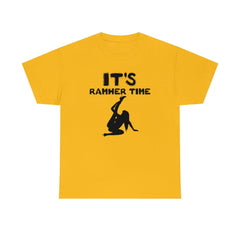 It's Ramher Time - T-Shirt - Witty Twisters Fashions