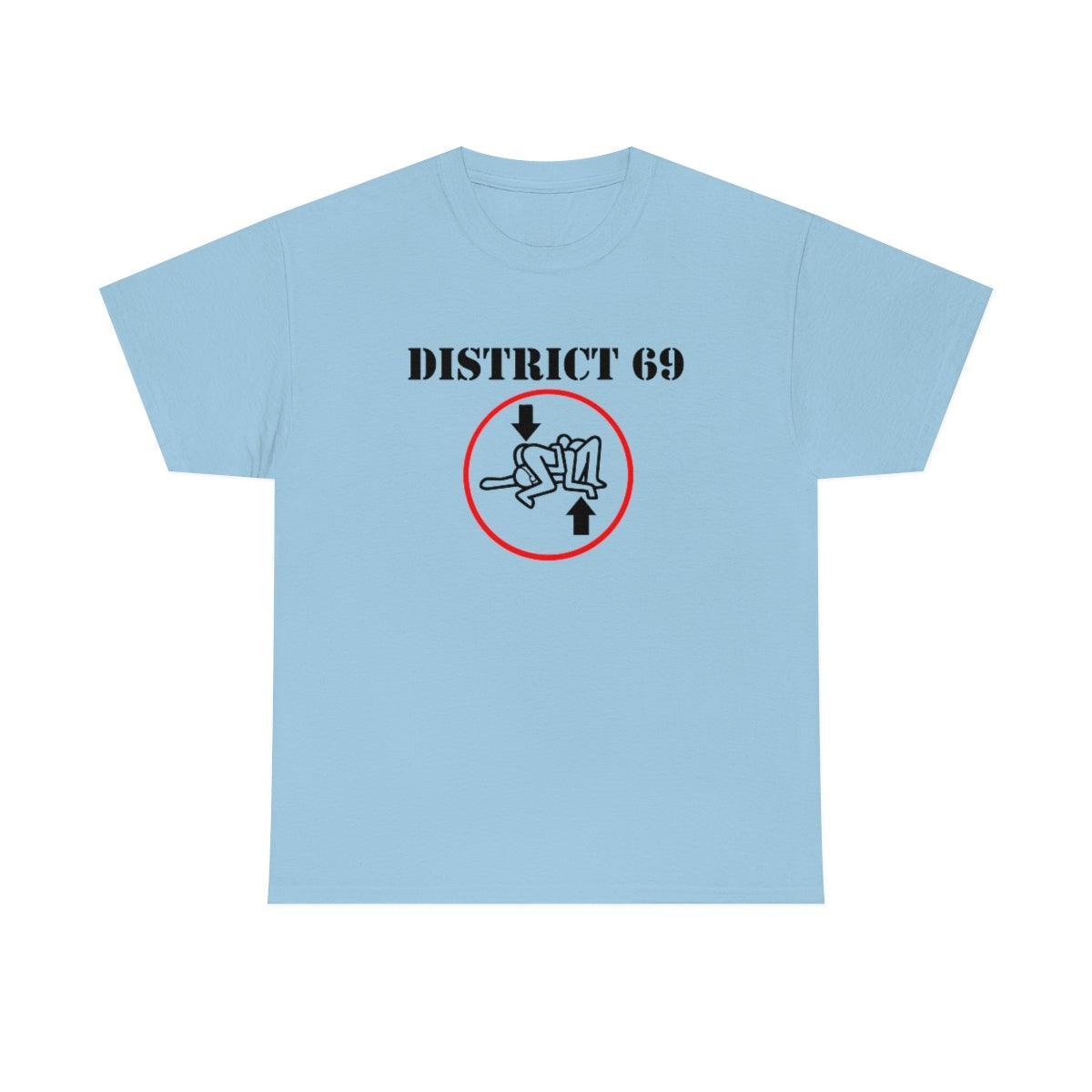 District 69 - T-Shirt - Witty Twisters Fashions