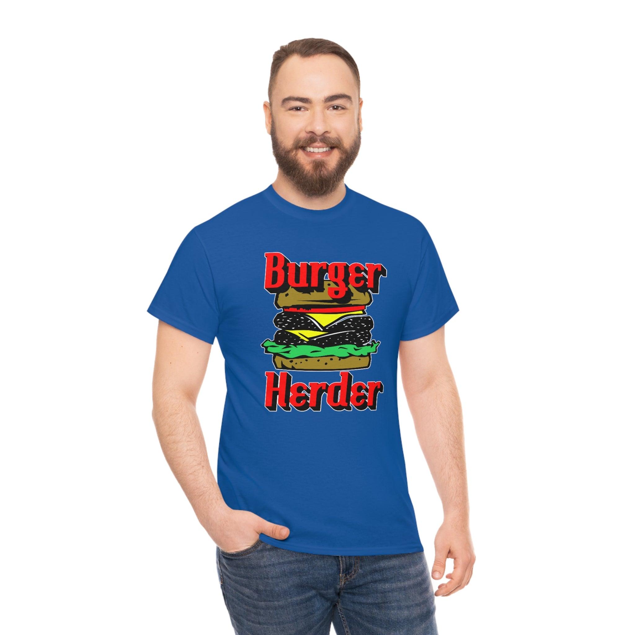 Burger Herder - T-Shirt - Witty Twisters Fashions