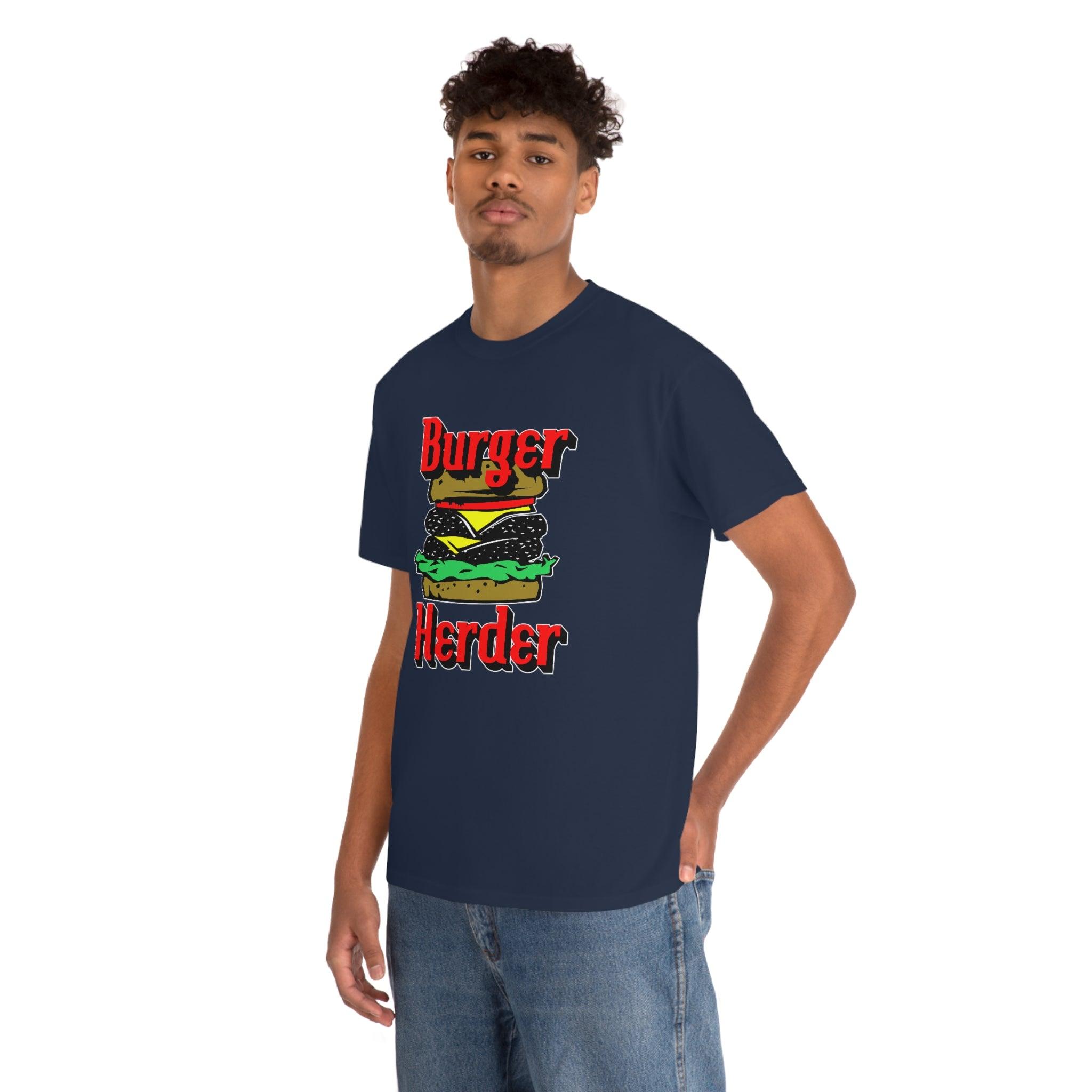 Burger Herder - T-Shirt - Witty Twisters Fashions