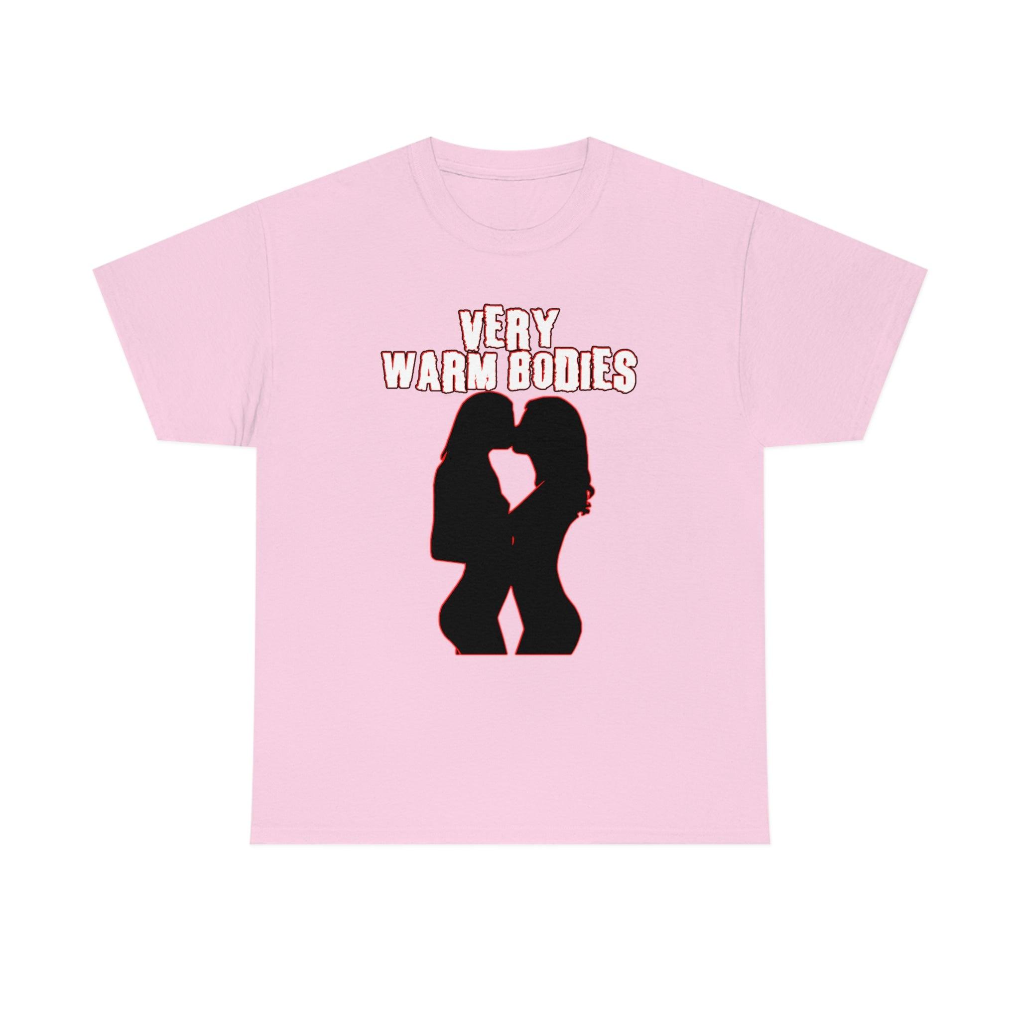 Very Warm Bodies - T-Shirt - Witty Twisters Fashions