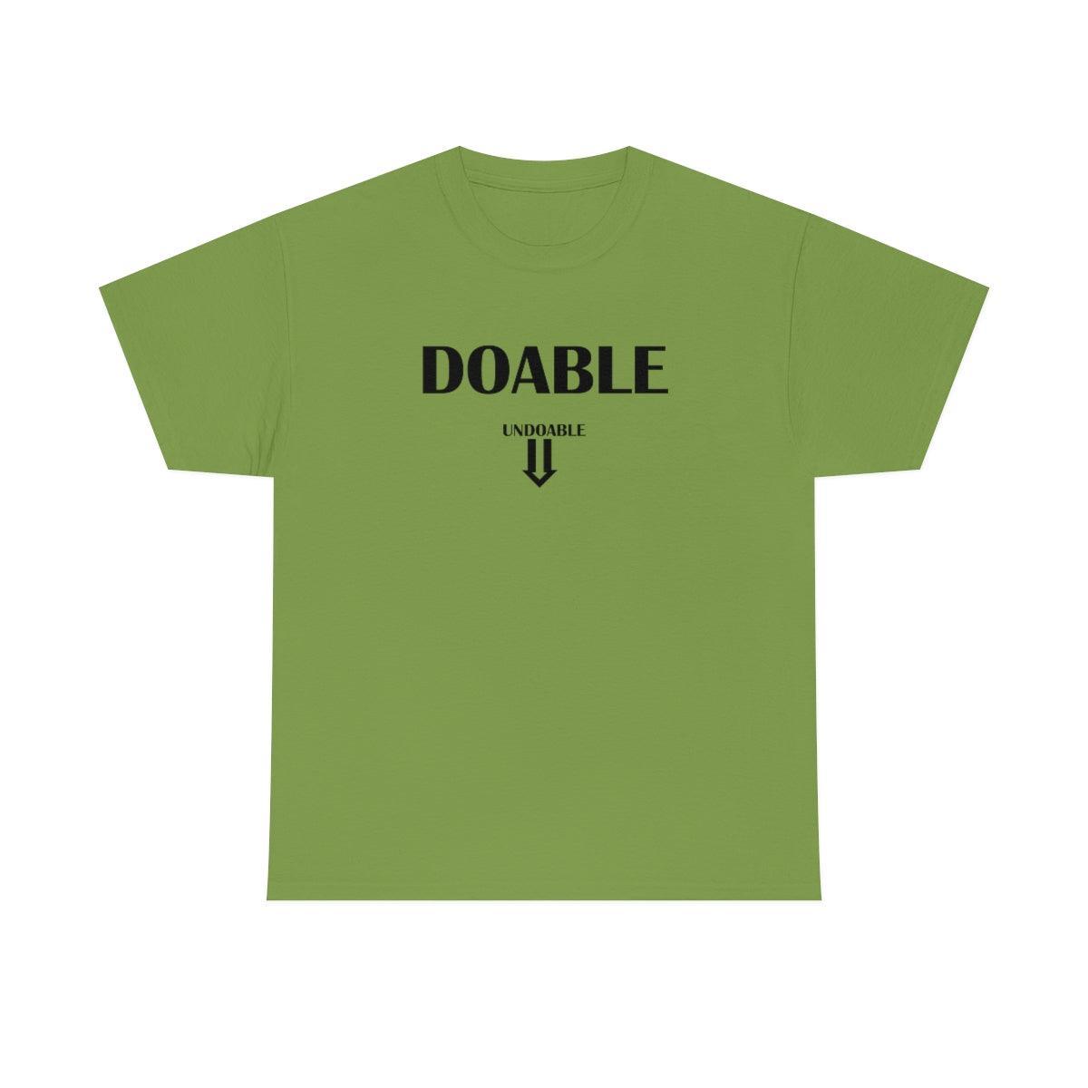 Doable Undoable - T-Shirt - Witty Twisters Fashions