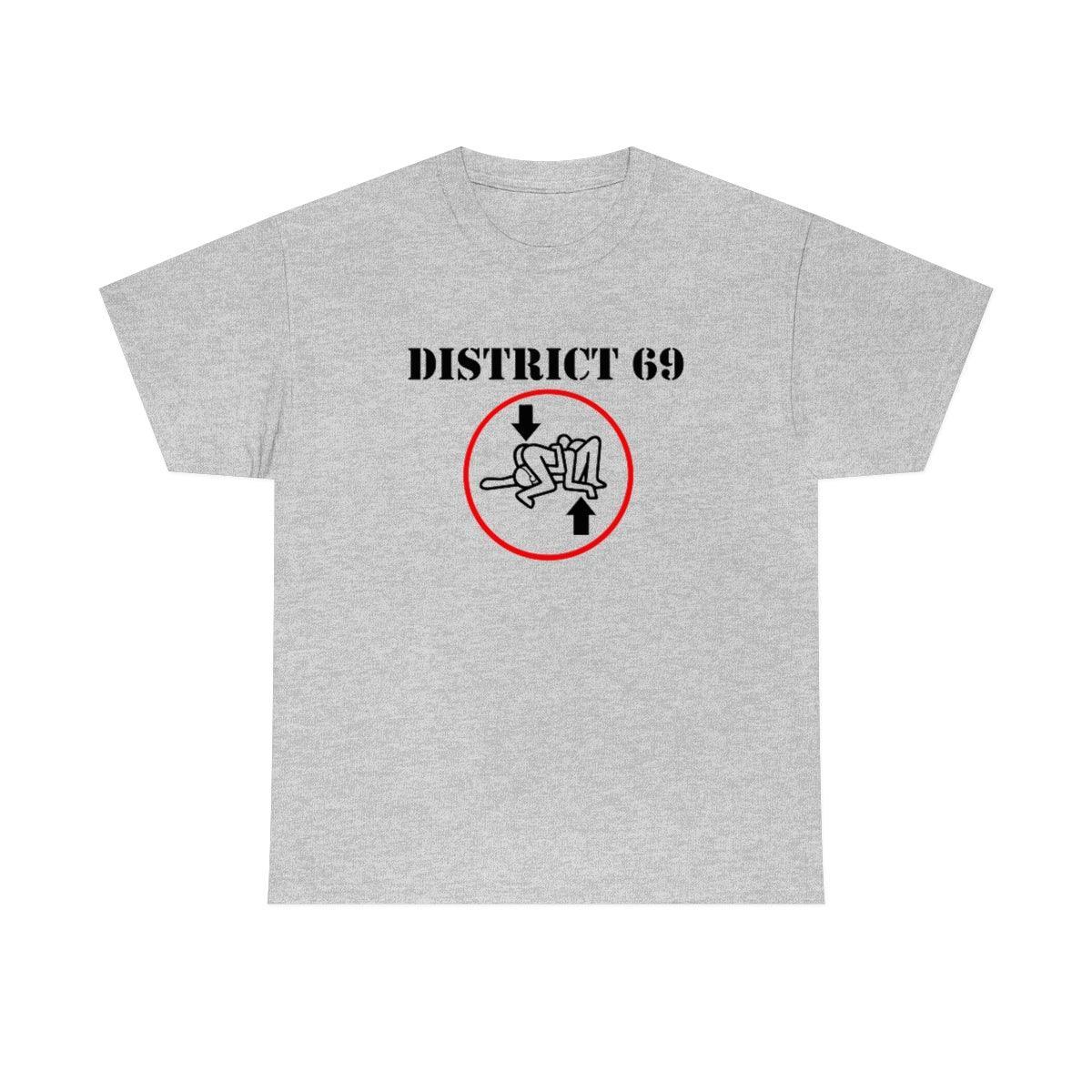 District 69 - T-Shirt - Witty Twisters Fashions