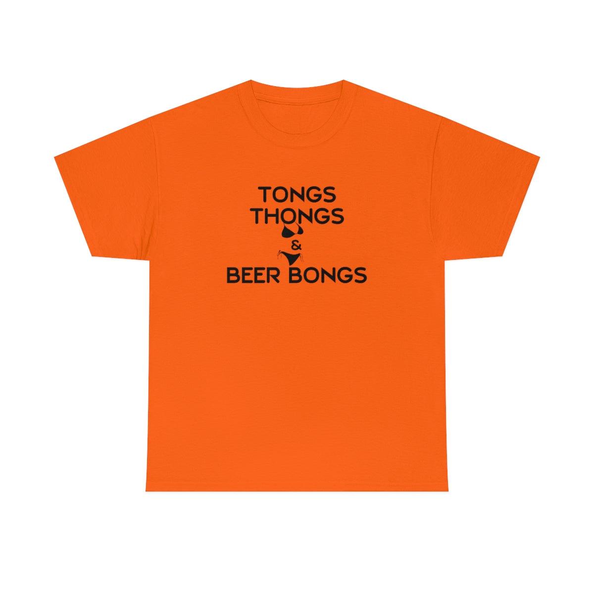 Tongs Thongs & Beer Bongs - T-Shirt - Witty Twisters Fashions