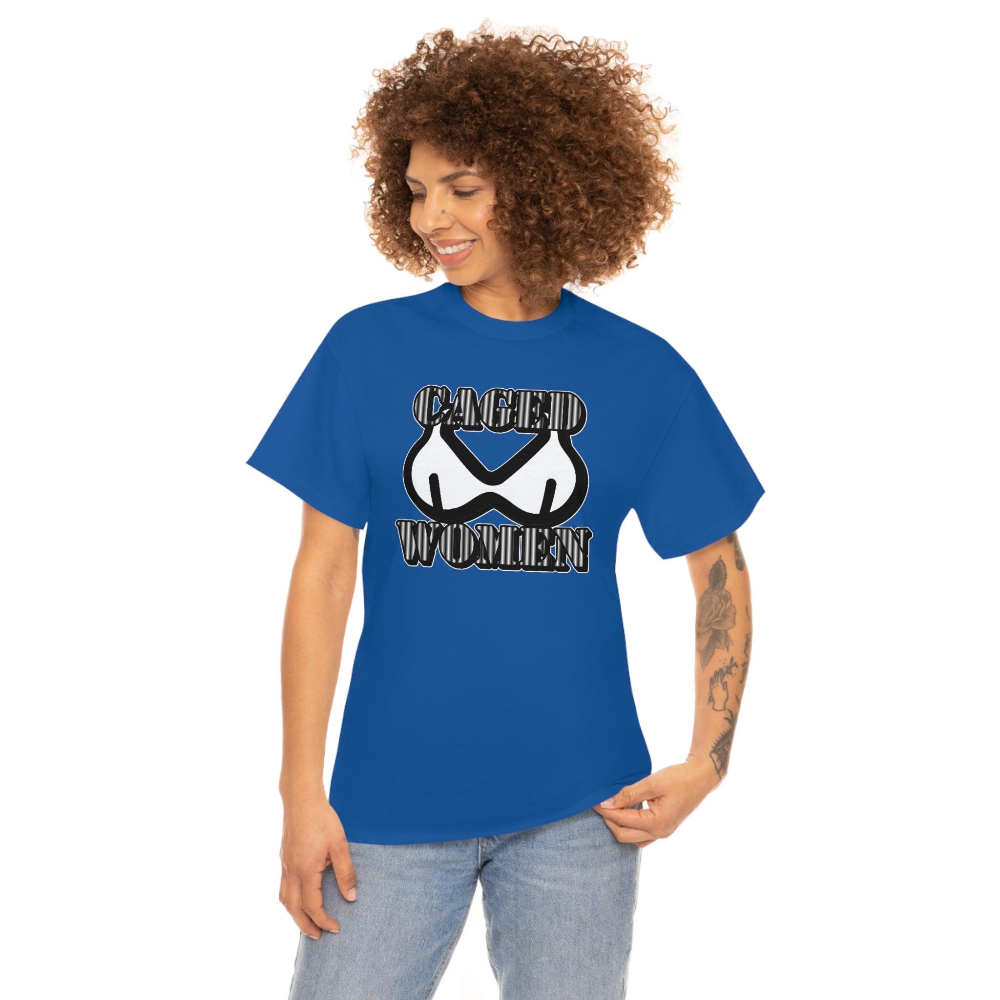 Caged Women - T-Shirt - Witty Twisters Fashions