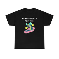 Alien Autopsy Survivor - Witty Twisters T-Shirts