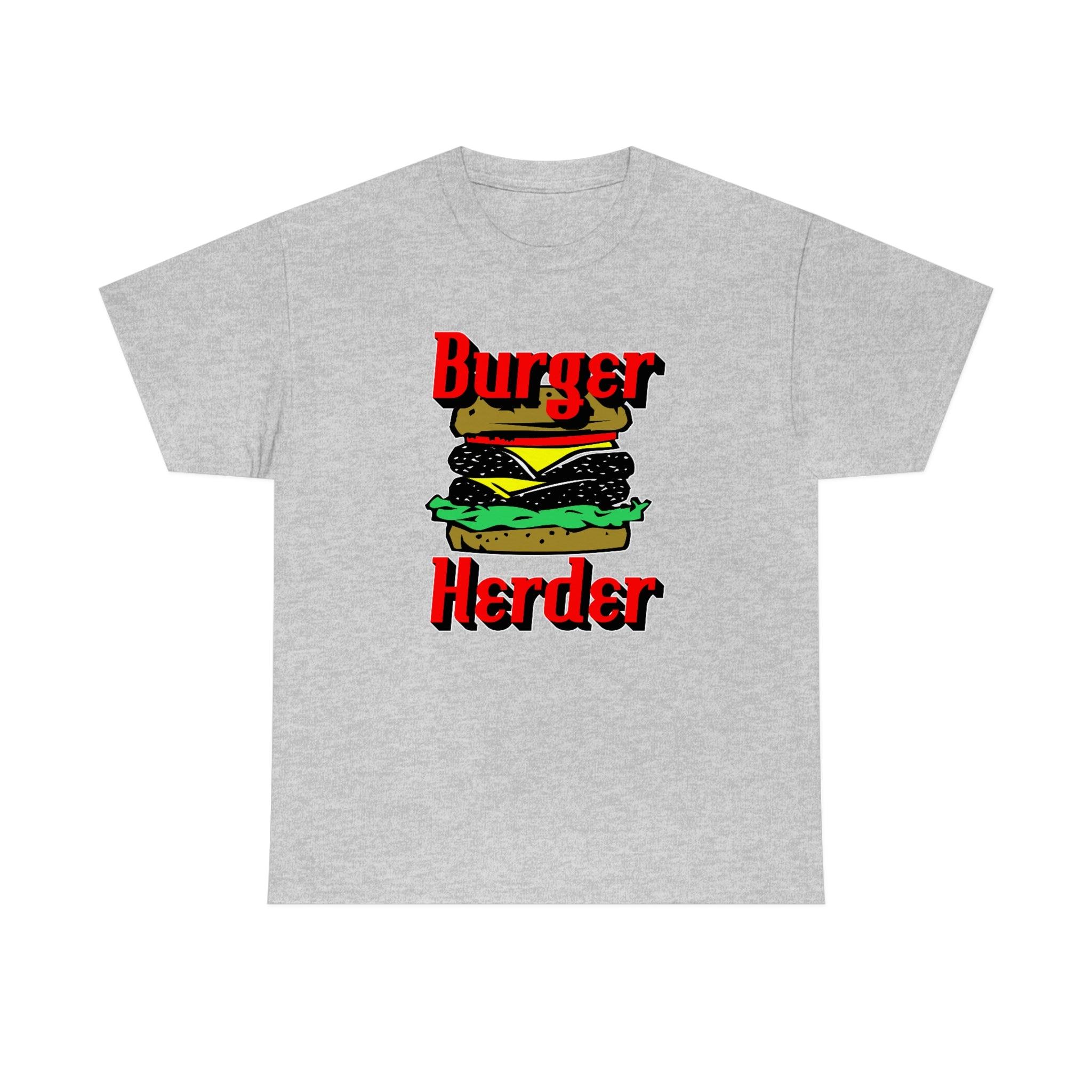 Burger Herder - T-Shirt - Witty Twisters Fashions