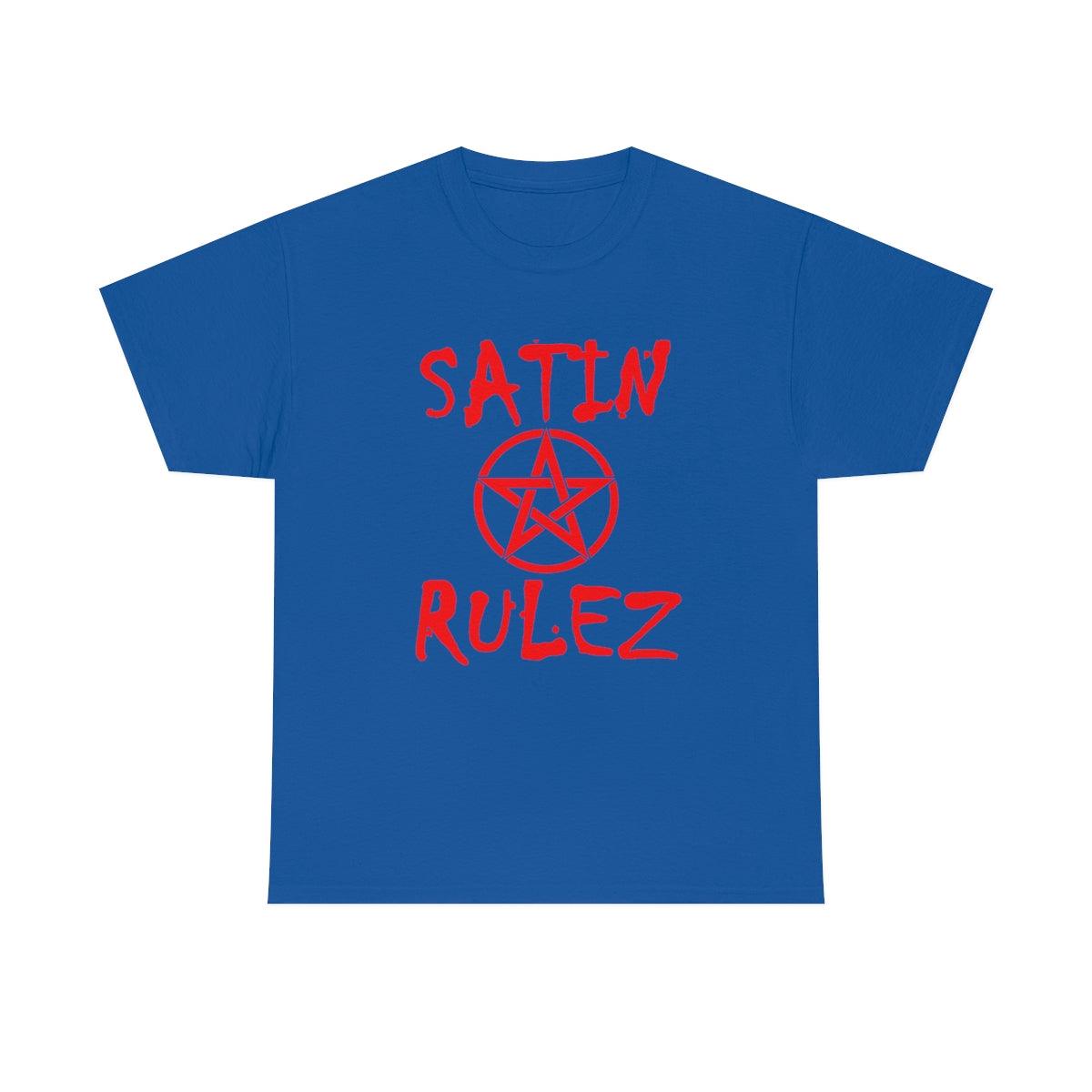 Satin Rulez - T-Shirt - Witty Twisters Fashions