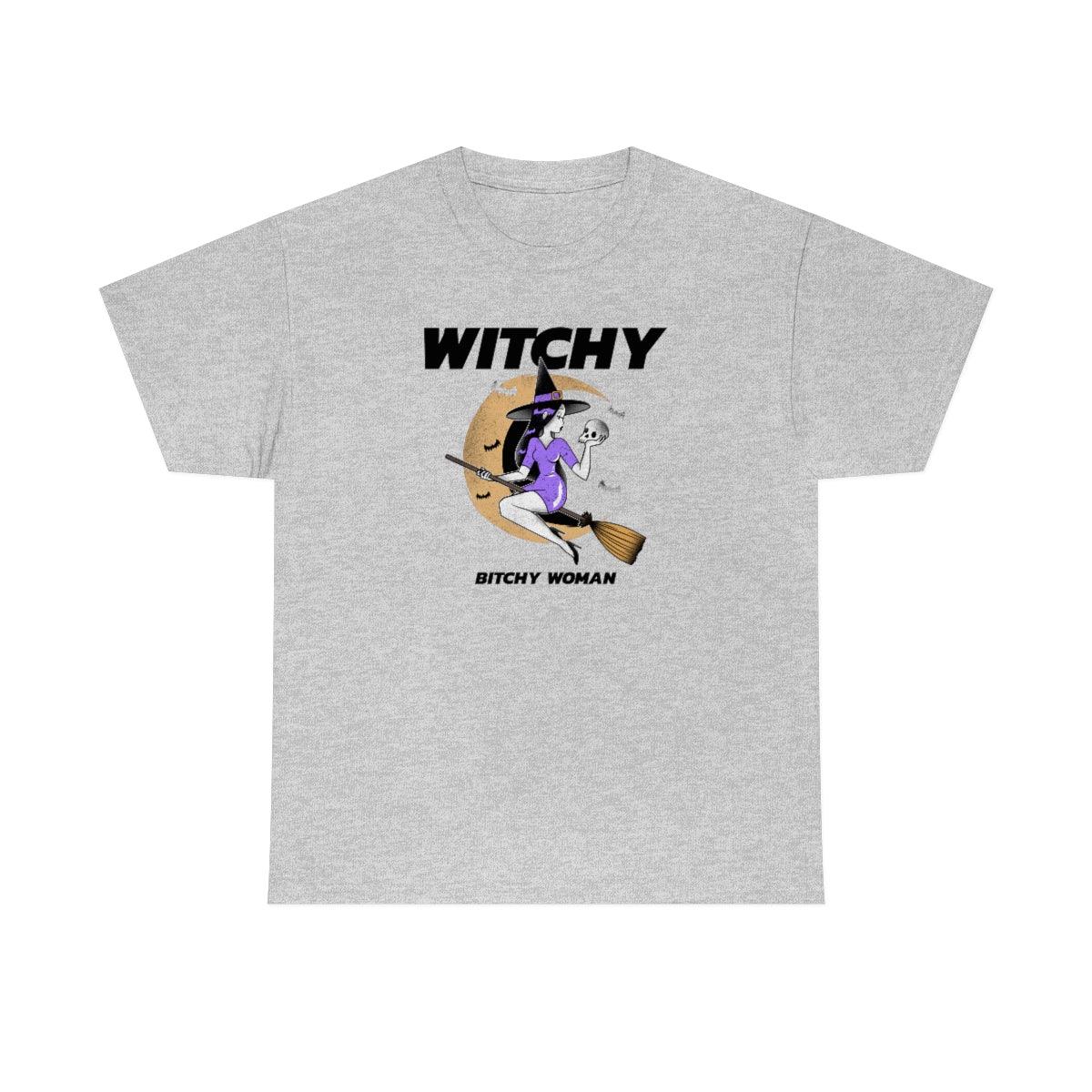 Witchy Bitchy Woman - T-Shirt - Witty Twisters Fashions