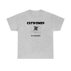 Catwomen Not Superheroes - T-Shirt - Witty Twisters Fashions