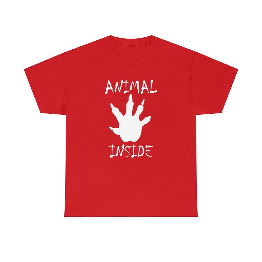 Animal Inside - T-Shirt - Witty Twisters Fashions