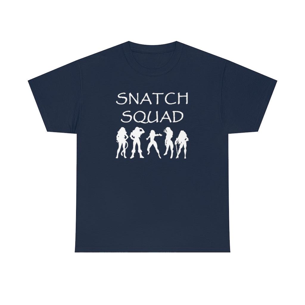 Snatch Squad - T-Shirt - Witty Twisters Fashions